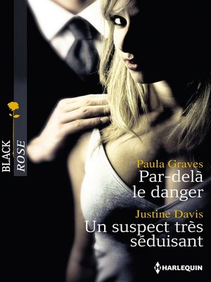 cover image of Par-delà le danger--Un suspect très séduisant